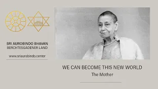 We can become this new world (The Mother)