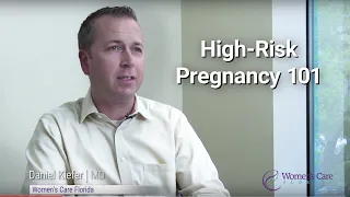 High Risk Pregnancy 101