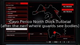 Cayo Perico North Dock Tutorial (After Nerf)