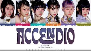 IVE 'Accendio' Lyrics (아이브 Accendio 가사) [Color Coded Han_Rom_Eng] | ShadowByYoongi