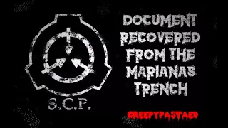 SCP - "Document Recovered From The Marianas Trench" - performed by Creepypasta ED