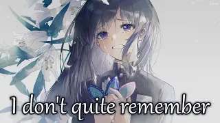 Nightcore - I Don't Quite Remember (Beth Crowley) - (Lyrics)