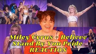 Miley Cyrus - Believe (Stand by You Pride Special) | REACTION