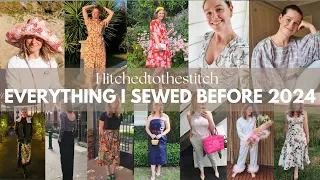 Everything I sewed before 2024!