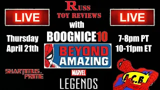 RTR Live without Boognice 10 - Marvel Legends Beyond Amazing 4/21/22 7-8pm PT