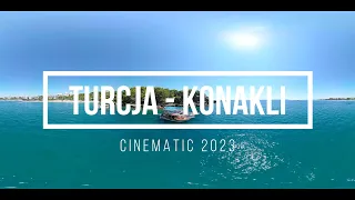 4K | Summer Turkey Konakli 2023 | Alanya | Antalya | Turcja 2023 | Cinematic