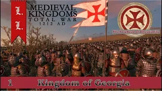 Kingdom of Georgia Campaign - Part 1 - Medieval Kingdoms 1212 AD mod