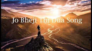 Jo Bheji Thi Dua Song || Sad Song || Lyrics Song #song #songlyrics #hindisong #songstatus #music