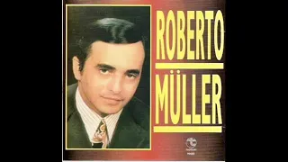 Roberto Muller vida de cão sem dono