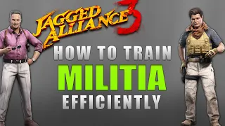 How to efficiently Train Militia in Jagged Alliance 3