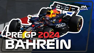 PRÉ-GP DO BAHREIN: 1ª ETAPA DA TEMPORADA 2024 DE F1