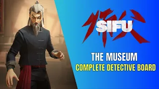 Sifu The Museum Complete Detective Board Guide