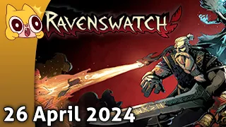 More Ravenswatch - 26 April 2024