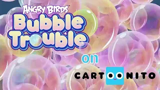 Angry Birds Bubble Trouble - Cartoonito Intro