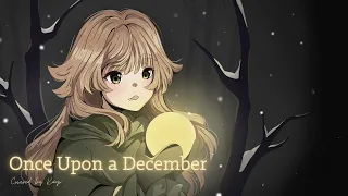 Once Upon a December - Anastasia【Covered by Kayo】