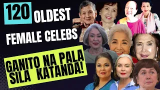 120 PINAKAMATANDANG Senior Citizen FEMALE Celebrities Actresses sa Pilipinas