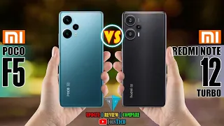 POCO F5 VS XIAOMI REDMI NOTE 12 TURBO FULL SPECIFICATIONS COMPARISON