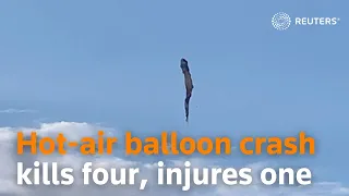 Hot-air balloon crash kills four, injures one