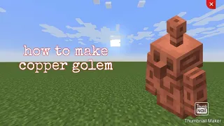 how to make copper golem in minecraft