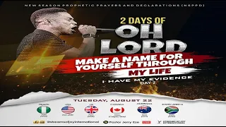 2 DAYS OF 'OH LORD MAKE A NAME FOR YOURSELF IN MY LIFE' 2 [BIRTHDAY EDITION] | NSPPD | 22ND AUG 2023