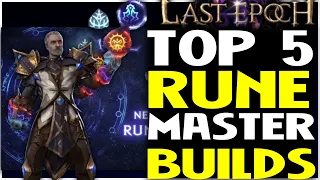 Top 5 Runemaster Builds In Last Epoch Patch 0.9.2