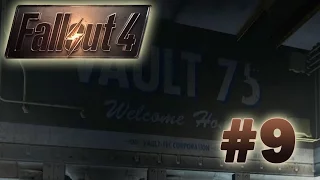 Fallout 4 Прохождение #9 - Убежище 75