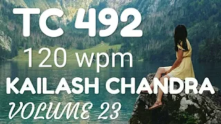 TC 492 || KAILASH CHANDRA || VOLUME 23 || 120 wpm || SHORTHAND DICTATION by SPARX STENOGRAPHER