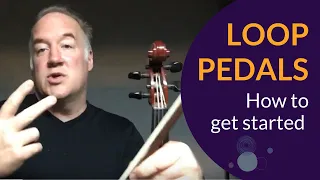 How to Use a Loop Pedal - Explained in 3 minutes | Violin  Viola Cello