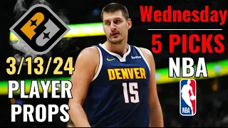 PRIZEPICKS NBA WEDNESDAY 3/13 CORE PLAYER PROPS!!