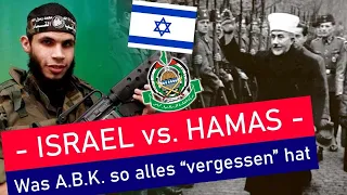 Israel vs. Hamas - Was ABK so alles "vergessen" hat