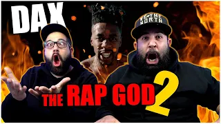 HOW CAN YOU HATE THIS MAN!! Dax - "THE NEXT RAP GOD 2" [One Take Video] | REACTION!!