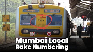 How are the Mumbai Local Trains Numbered? Rake Numbering Pattern in Mumbai