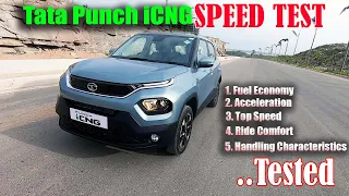 Tata Punch iCNG SPEED TEST I Handling I Top Speed I Ride Comfort I Acceleration & Power TESTED..!!!