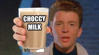 Rick Astley loves choccy milk