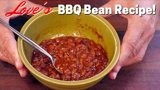 Love's BBQ Bean Recipe! | Lone Star Grillz | Ballistic BBQ