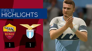 Lazio vs AS Roma - Fifa 19 Highlights