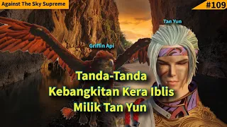 Episode 215 Against The Sky Supreme Sub Indo | Ada Tanda-Tanda Kera Iblis Akan Bangun !!!