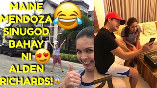 MAINE MENDOZA SINUGOD BAHAY NI ALDEN RICHARDS! (MUST WATCH!)