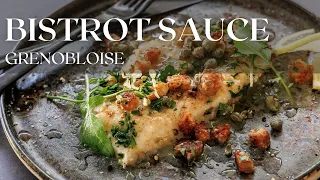 How to Make a Sauce Grenobloise from Scratch | French Bistrot Technique