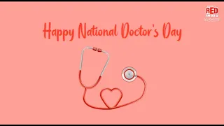 NATIONAL DOCTOR'S DAY l 1st July 2020