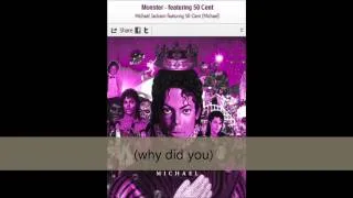 Michael Jackson (feat. 50 Cent) - Monster [Lyrics]