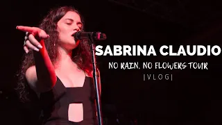 SEEING SABRINA CLAUDIO LIVE! NO RAIN, NO FLOWERS TOUR | VLOG