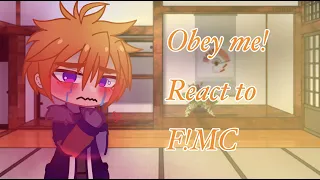 Obey me! React to F!MC as Kanao Tsuyuri ||part 2||