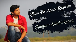 Tum Hi Aana Reprise | Aarohi Garg | Jubin Nautiyal | Marjaavaan | Siddharth M, Tara S,  Riteish D