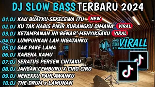 DJ TIKTOK TERBARU SLOW BASS🎵DJ KAU BUATKU SEKECEWA ITU | DJ KU TAK HABIS PIKIR KURANGKU DIMANA VIRAL