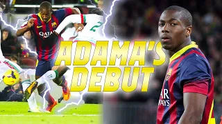 ADAMA'S DEBUT FOR BARÇA 🔝🔴🔵