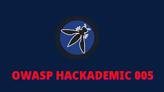 User Agent Spoofing Explained | EP1 |  OWASP Hackademic | Challenge 5