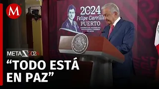 AMLO opina sobre segundo debate presidencial; "Me gustó mucho", dice