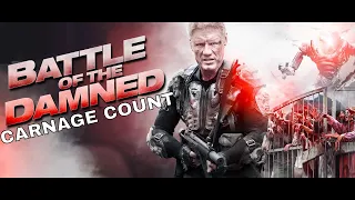 Battle of the Damned (2013) Carnage Count