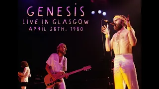 Genesis - Live in Glasgow - April 28th, 1980